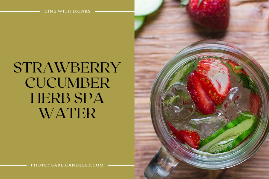 Strawberry Cucumber Herb Spa Water