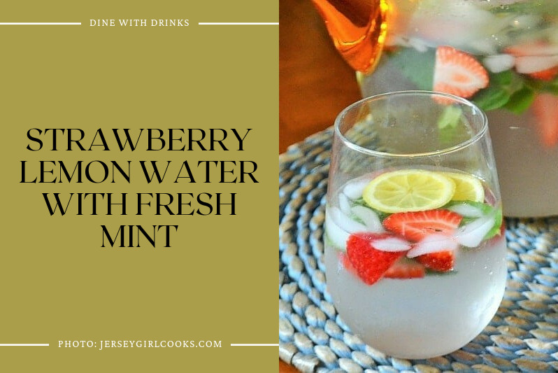 Strawberry Lemon Water With Fresh Mint