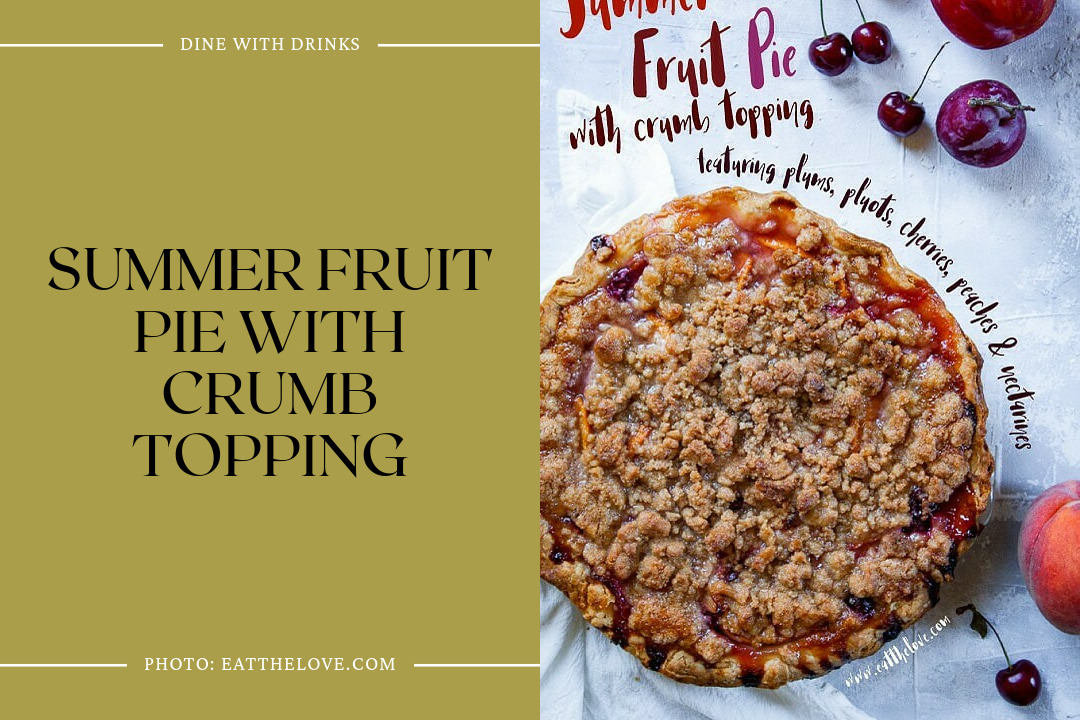 Summer Fruit Pie With Crumb Topping