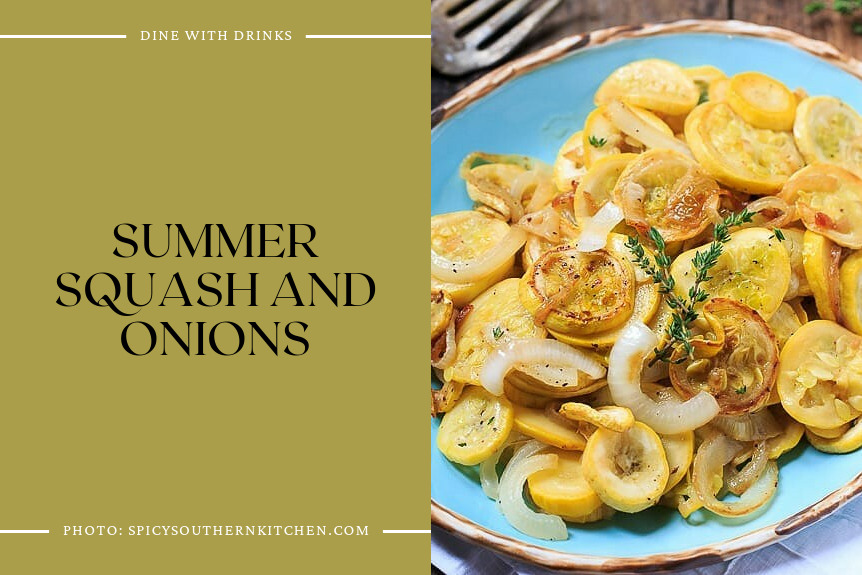 Summer Squash And Onions