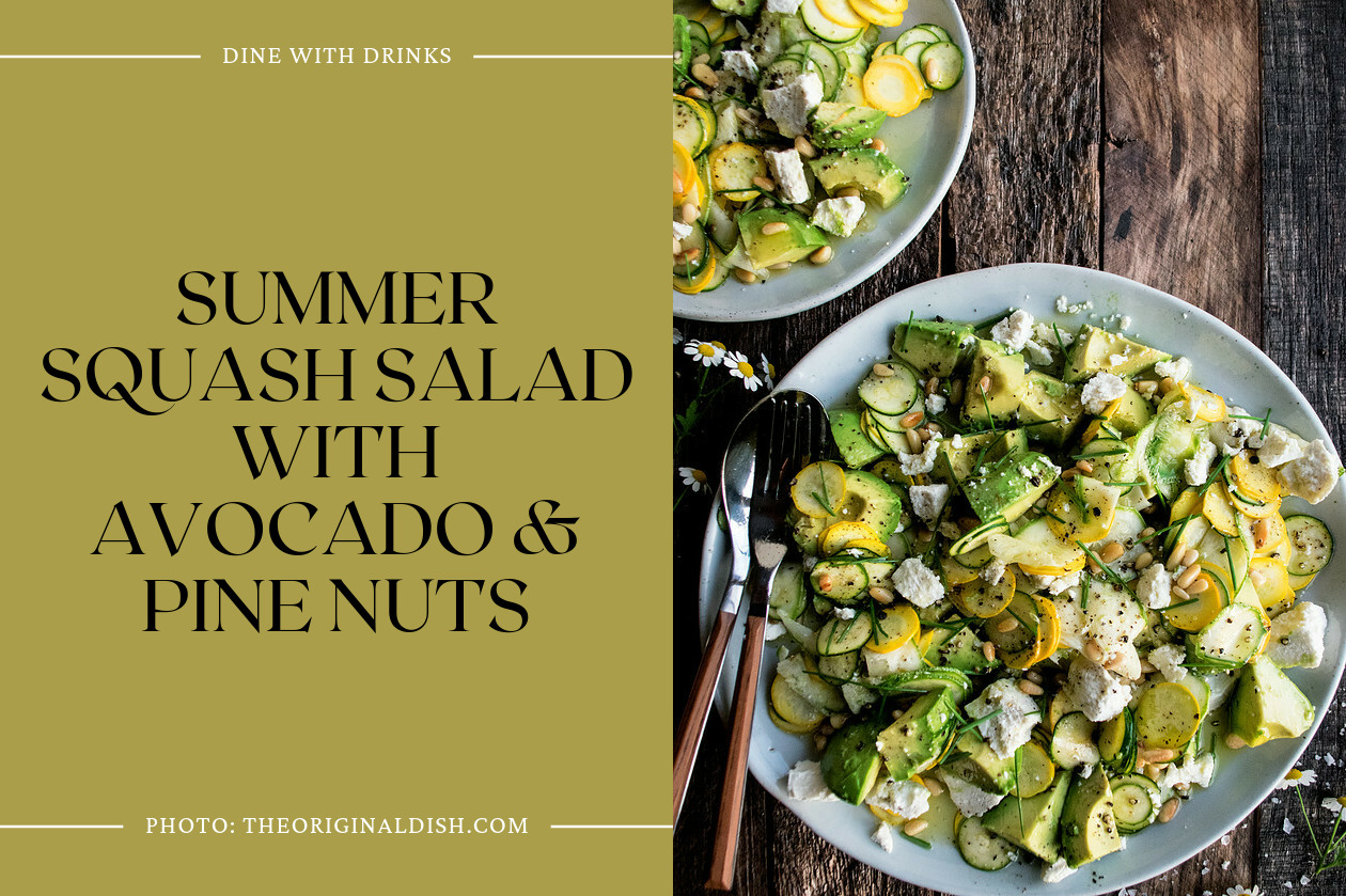 Summer Squash Salad With Avocado & Pine Nuts