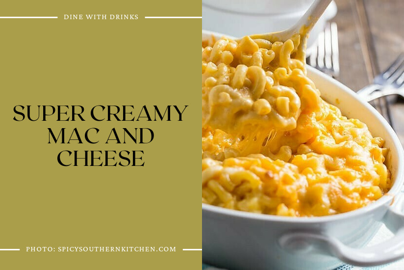 Super Creamy Mac And Cheese