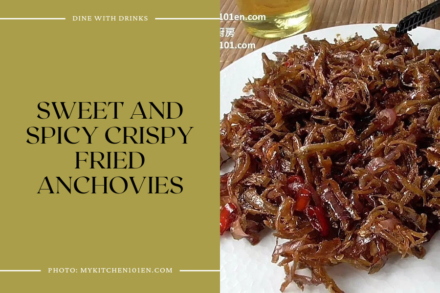 Sweet And Spicy Crispy Fried Anchovies