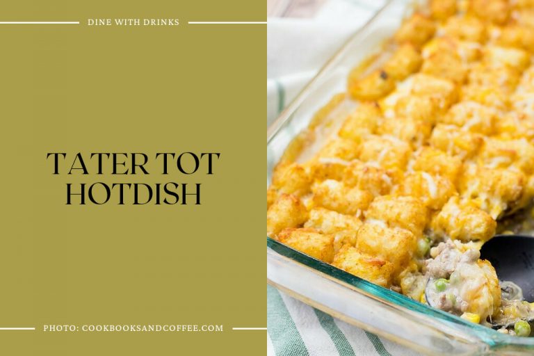 20 Minnesota Hot Dish Recipes That Will Warm Your Heart DineWithDrinks