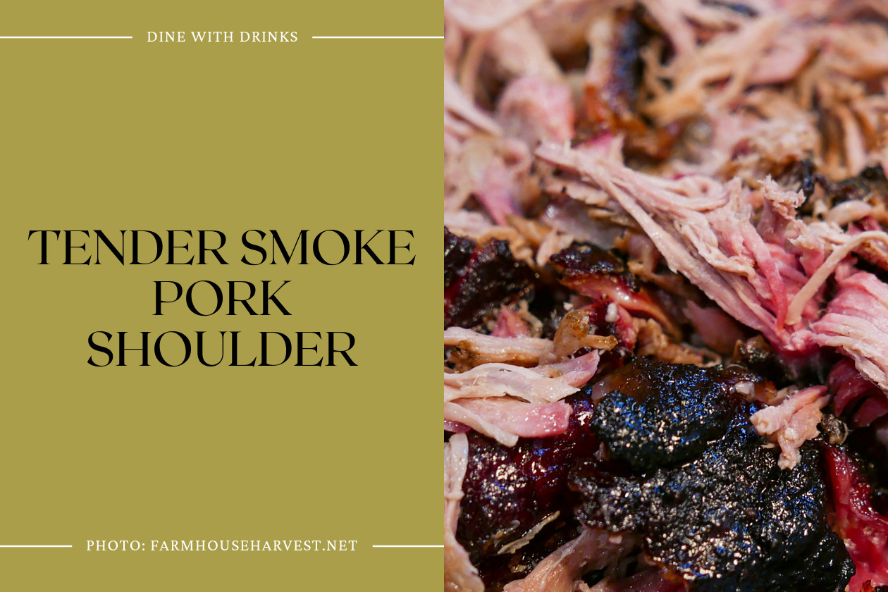 Tender Smoke Pork Shoulder