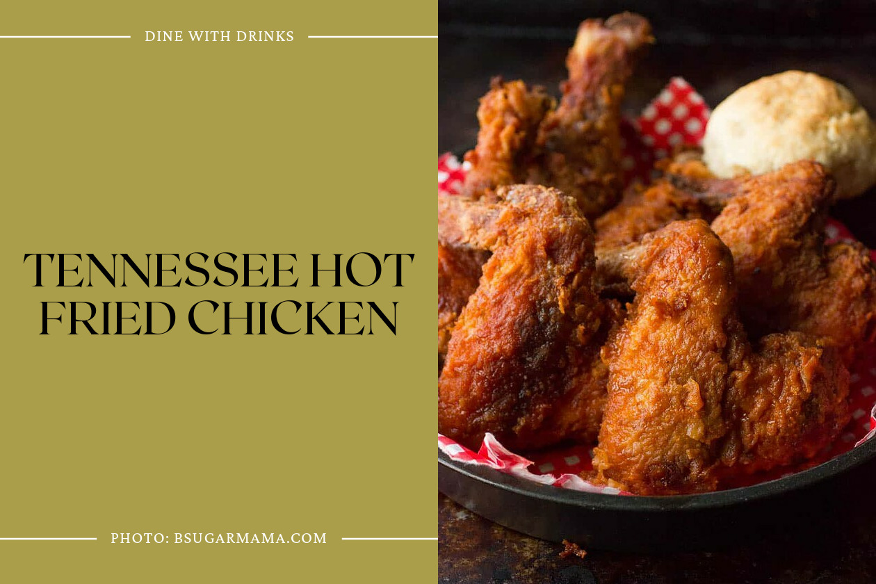 Tennessee Hot Fried Chicken