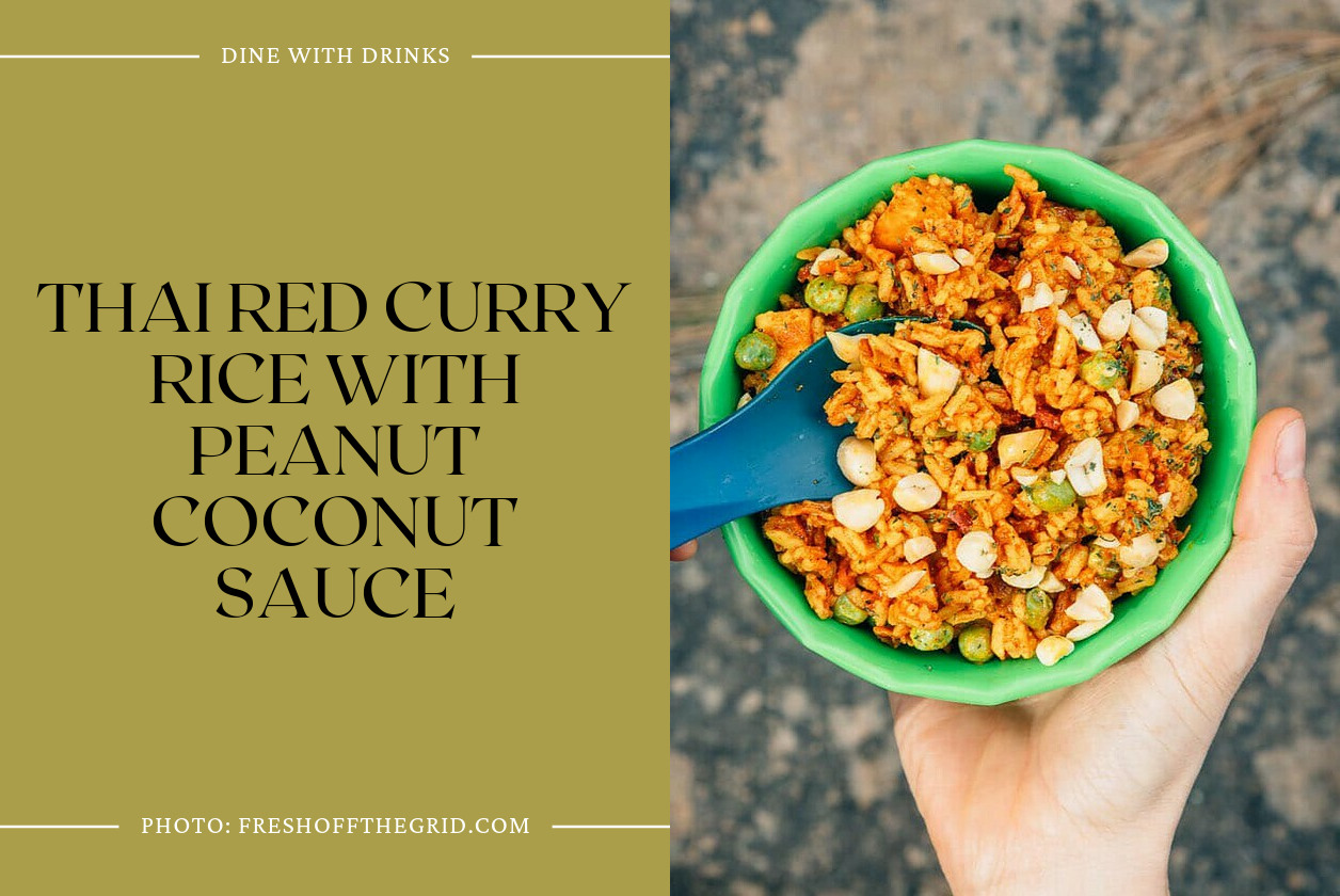 Thai Red Curry Rice With Peanut Coconut Sauce