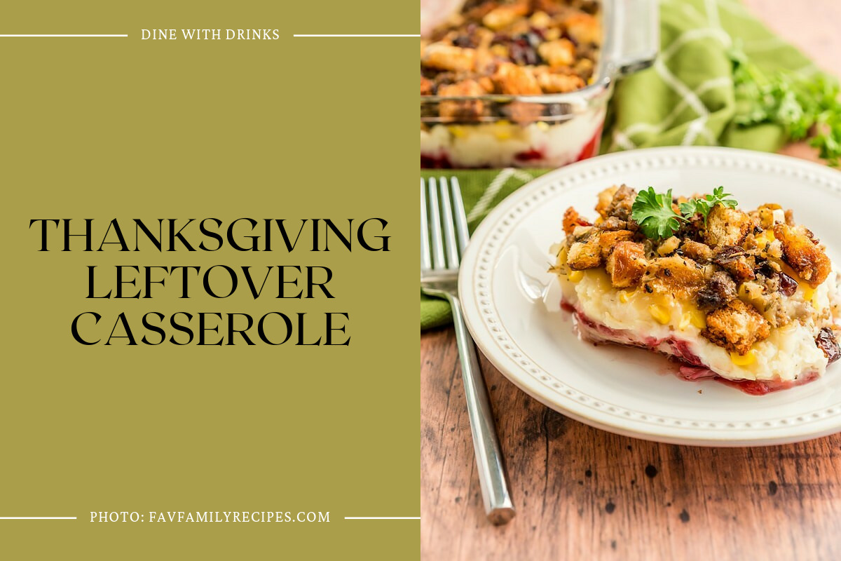 Thanksgiving Leftover Casserole