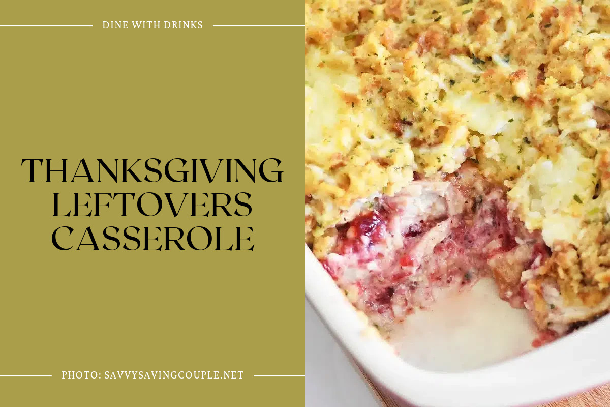 Thanksgiving Leftovers Casserole