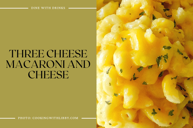 Three Cheese Macaroni And Cheese