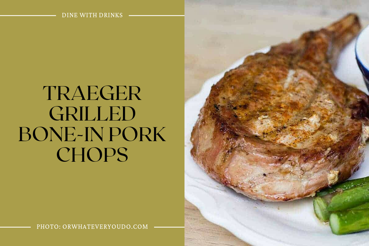 Traeger Grilled Bone-In Pork Chops