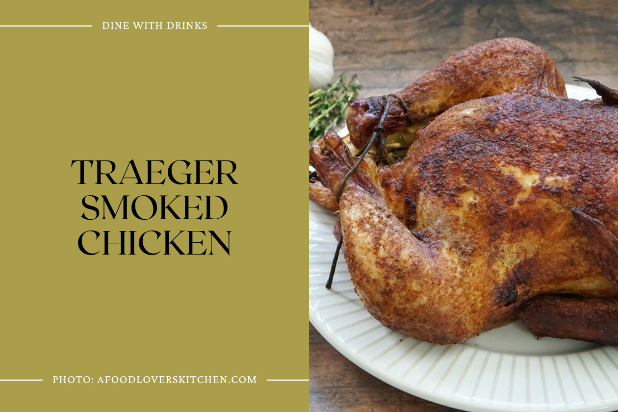 Traeger Smoked Chicken