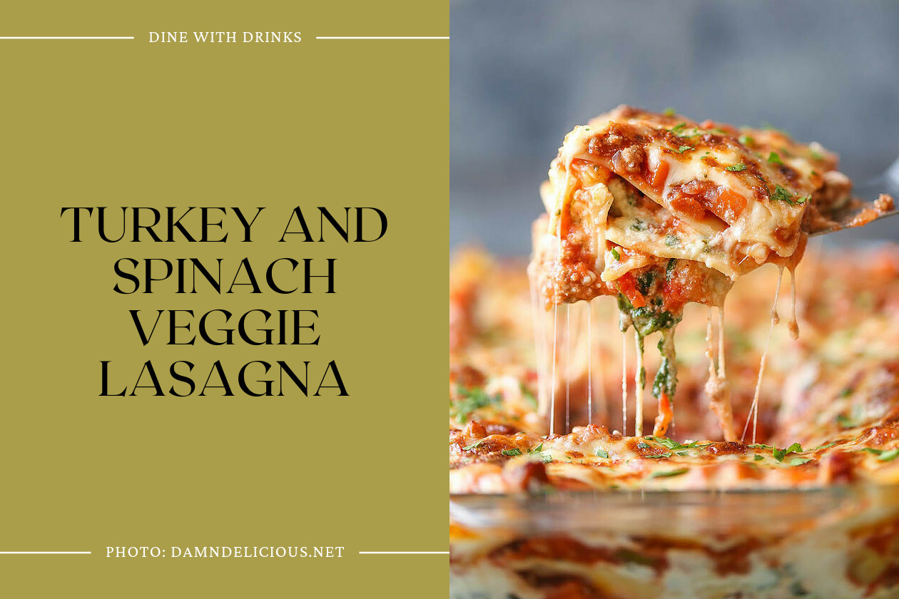 Turkey And Spinach Veggie Lasagna