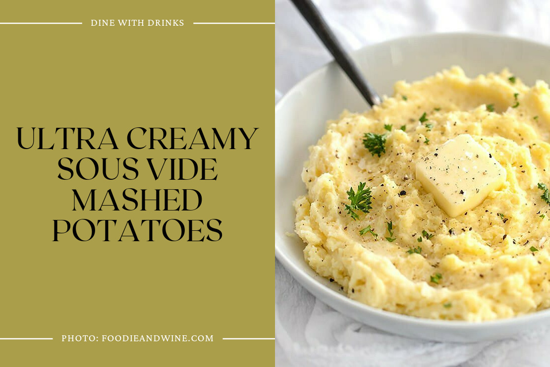 Ultra Creamy Sous Vide Mashed Potatoes