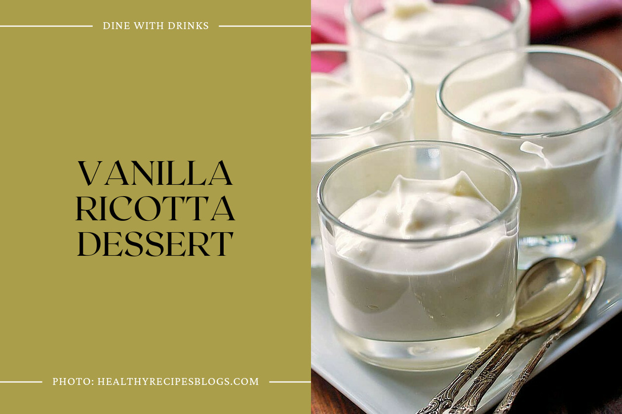 Vanilla Ricotta Dessert