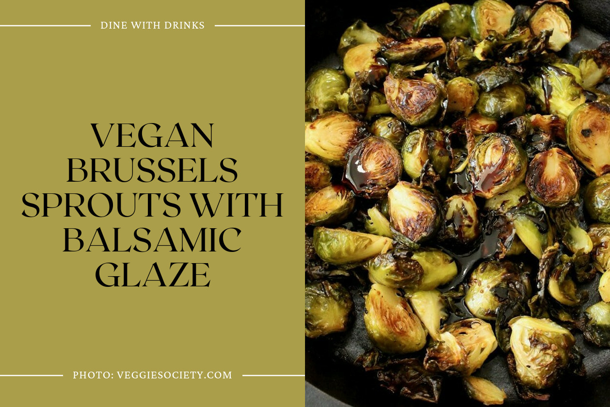 Vegan Brussels Sprouts With Balsamic Glaze