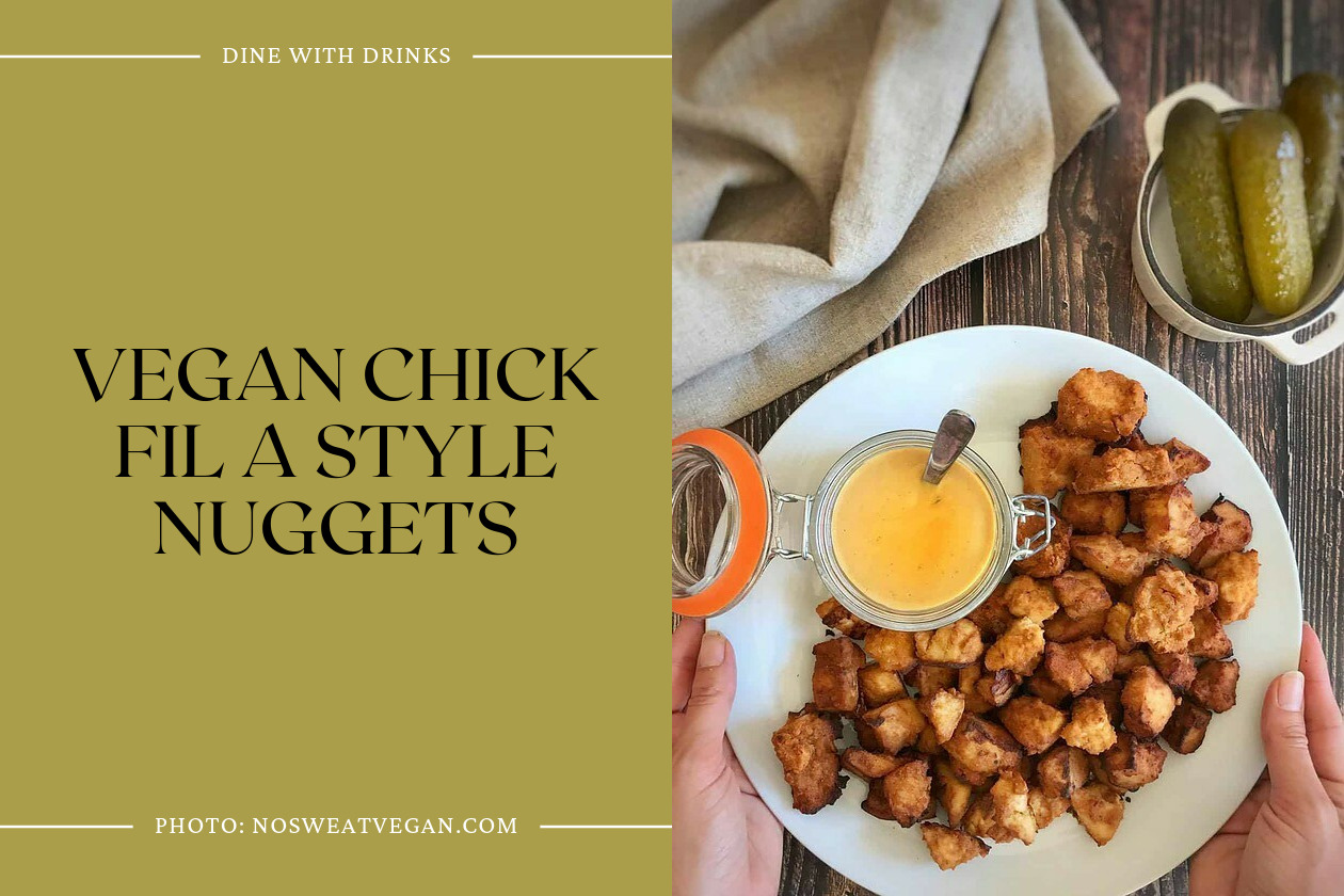 Vegan Chick Fil A Style Nuggets