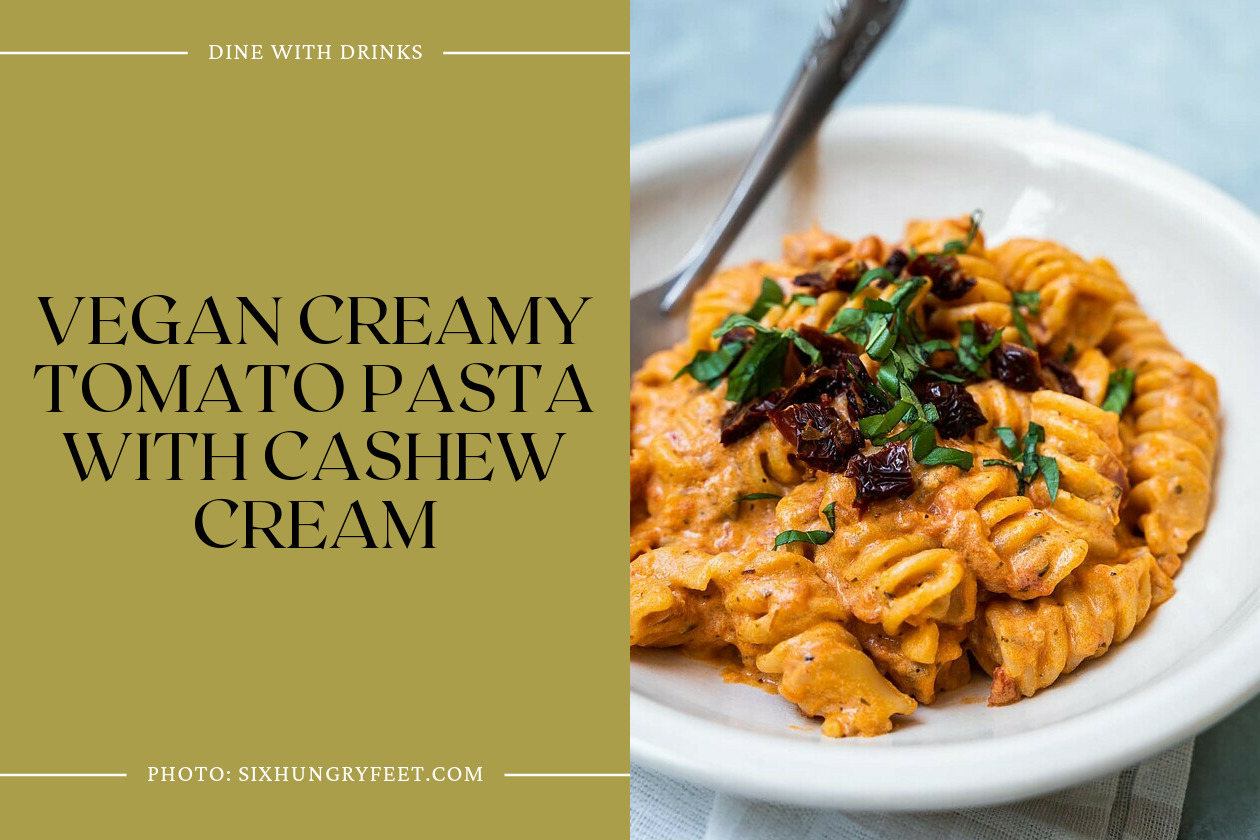 Vegan Creamy Tomato Pasta With Cashew Cream