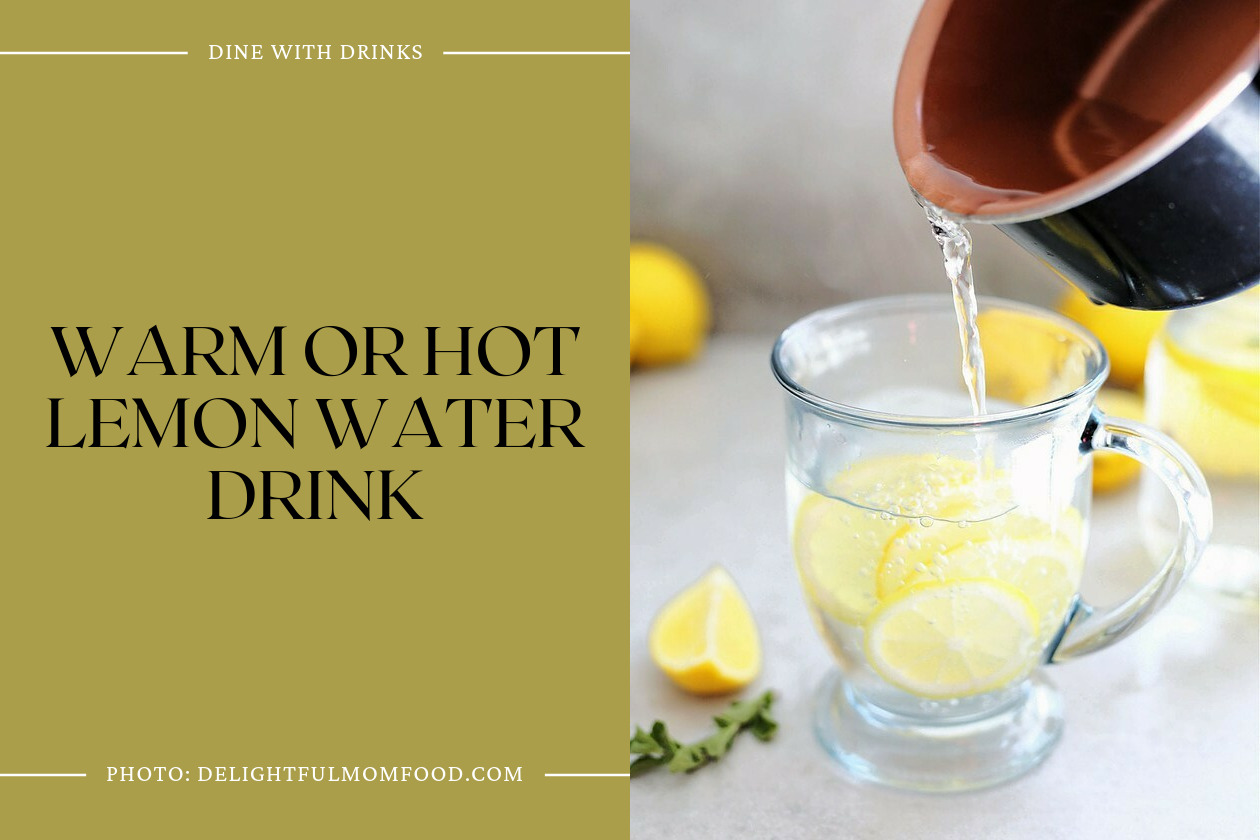 Warm Or Hot Lemon Water Drink