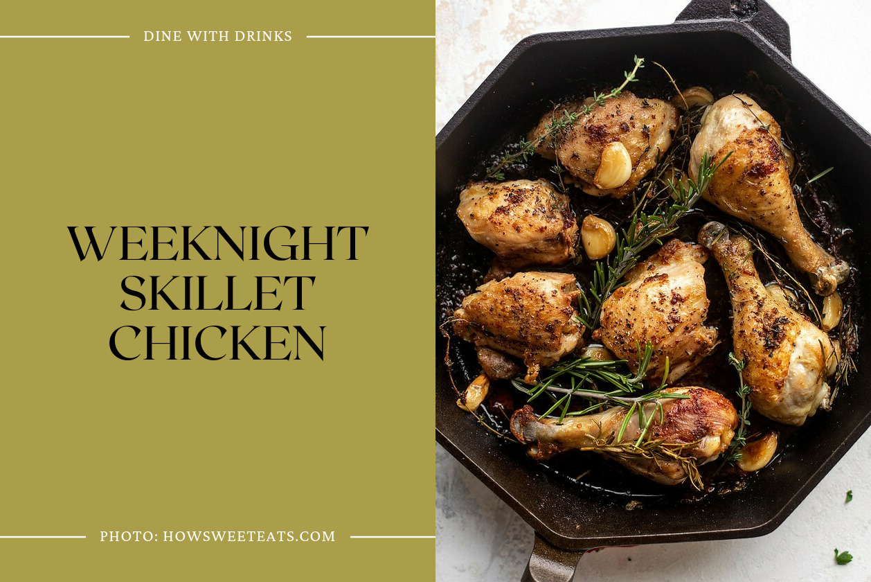 Weeknight Skillet Chicken