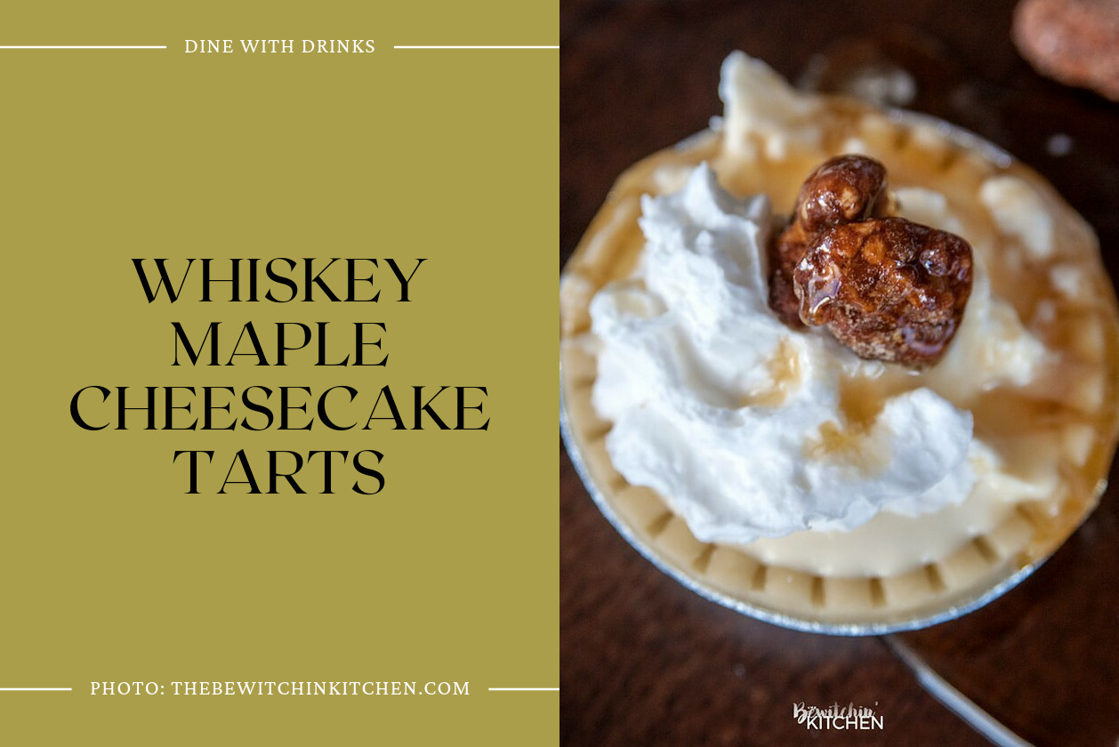Whiskey Maple Cheesecake Tarts