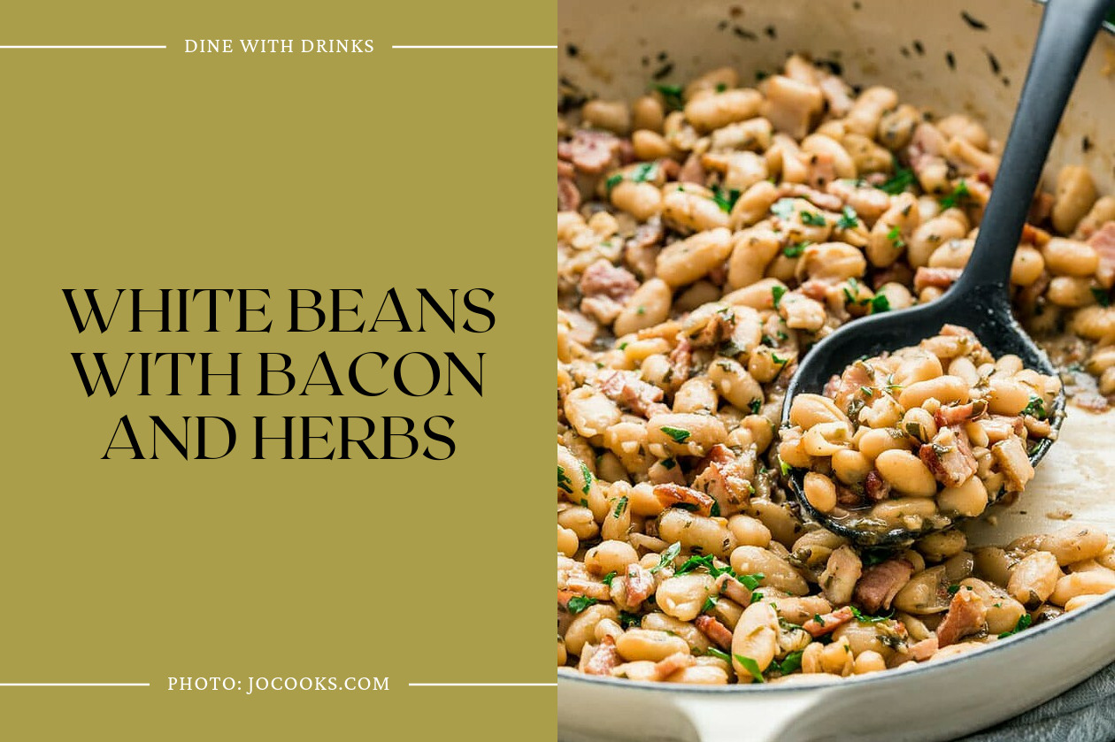 White Beans With Bacon And Herbs
