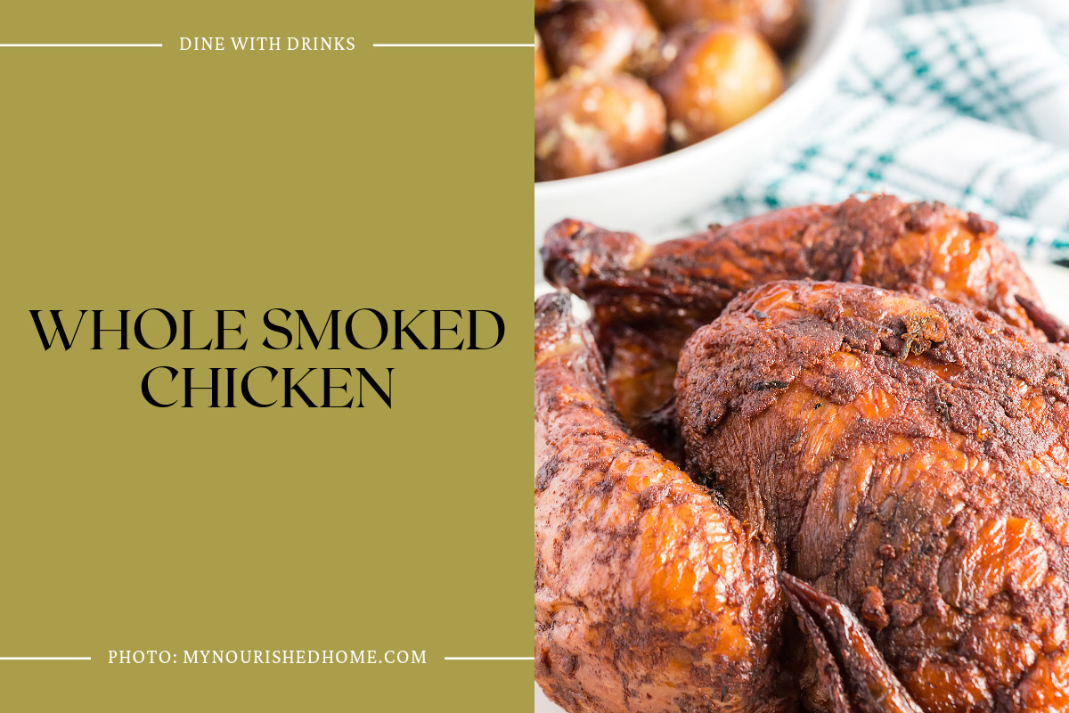 Whole Smoked Chicken