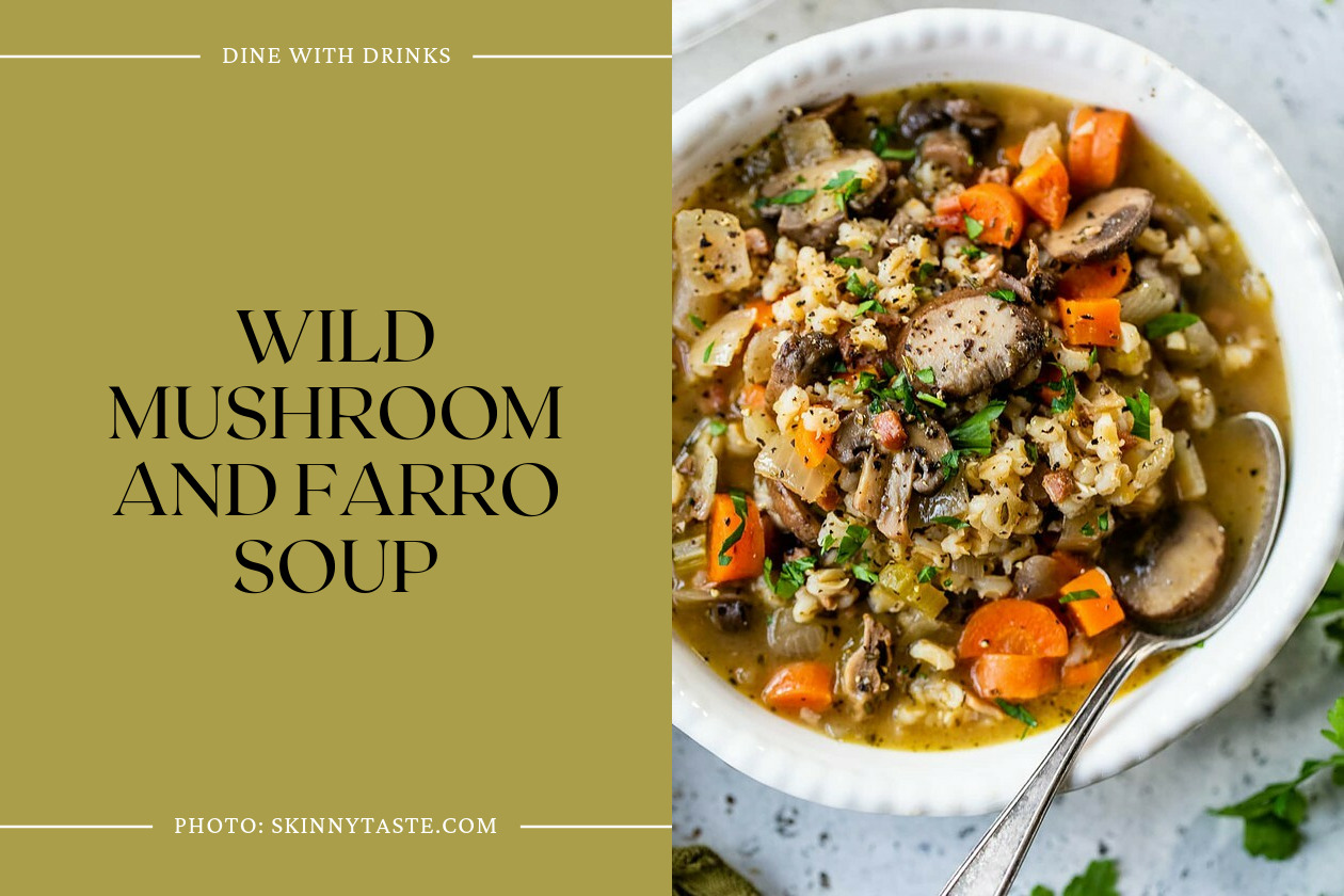 Wild Mushroom And Farro Soup