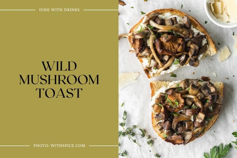 29 Wild Mushroom Recipes That Will Ignite Your Taste Buds! | DineWithDrinks