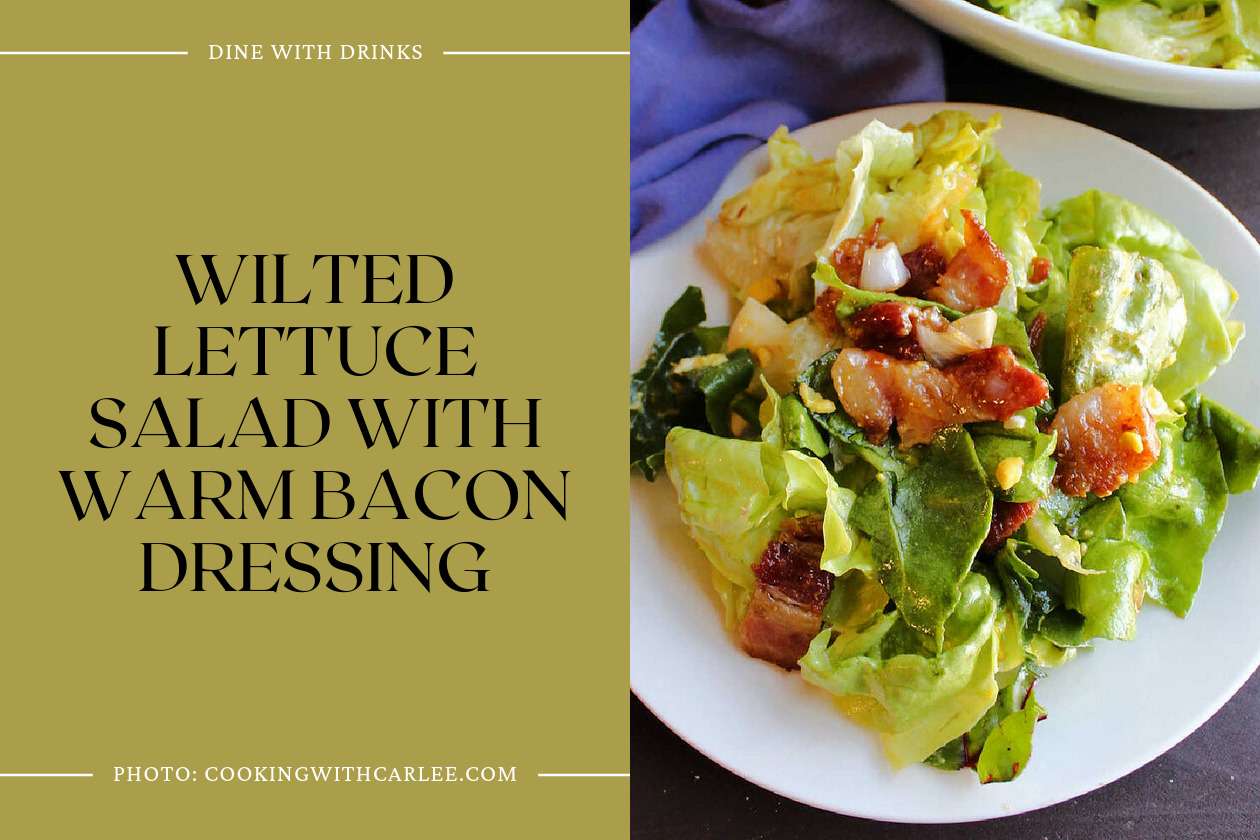Wilted Lettuce Salad With Warm Bacon Dressing