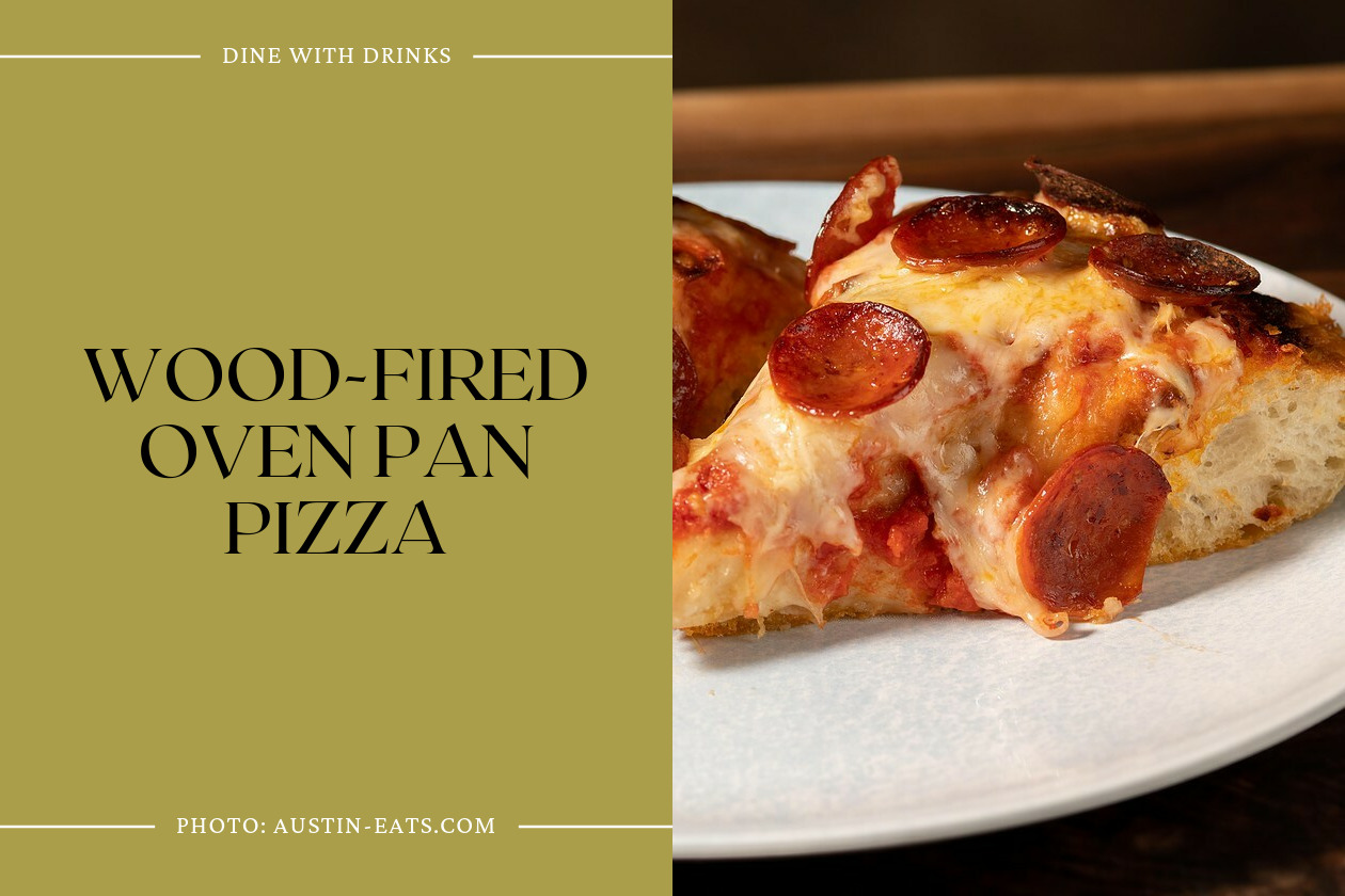 Wood-Fired Oven Pan Pizza