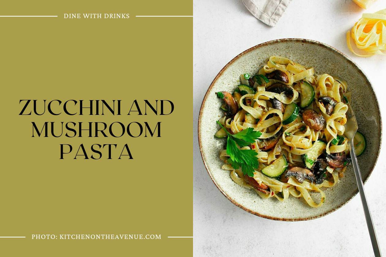 Zucchini And Mushroom Pasta